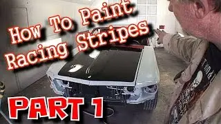 How To Paint Custom Racing Stripes On A Car Or Truck - Part 1