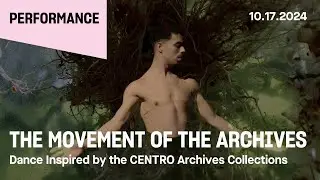 &ldquo;The Archives in Motion&rdquo; Presentation of LAYERS: A Dance Film | CENTRO