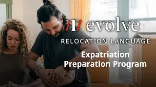 Learnship Evolve Relocation Language: Online preparation-for-expatriation program