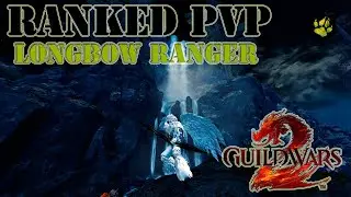 GW2 - Ranked sPvP (Winter Season) - Core Ranger - 330K Damage