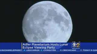Adler Planetarium Hosts Lunar Eclipse Viewing Party
