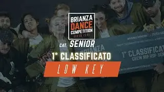 BDC URBAN ZONE 2022 - 1&deg; Place HIP HOP CREW Senior - LOW KEY