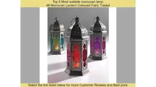 Top 9 Most suitable moroccan lamp