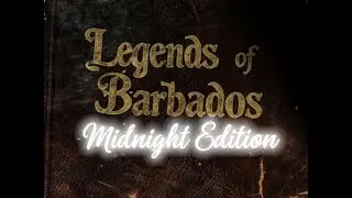 Legends Of The Caribbean - Midnight Edition | Episode1