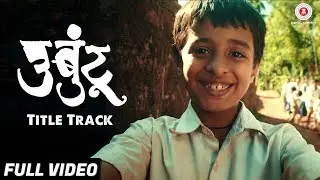 Ubuntu Title Track - Full Video | Kaushal Inamdar | Mugdha Vaishampain, Anurag I, Videet P, Vedant C