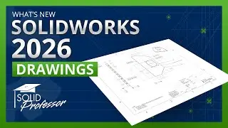 SOLIDWORKS 2026 &mdash; поддержка магнитных линий для дополнительных аннотаций