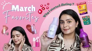 Lipsticks to Diet - March Favorites & Lifestyle Update | Kashika