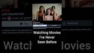 Watching Movies I've Never Seen Before! Movie: Left-Handed Girl