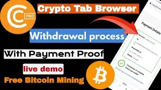CryptoTab Browser Withdraw Payment Proof 🔥 | Free Bitcoin Mining App 2021 | Earn 0.0001 BTC Daily