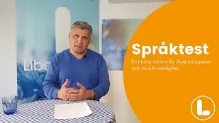 Spr&aring;ktest - en liberal reform f&ouml;r &ouml;kad integration