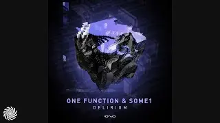 One Function & SOME1 - Delirium