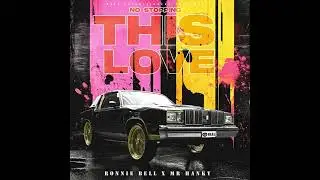 Ronnie Bell, Mr  Hanky   No Stopping This Love 2025 BKM