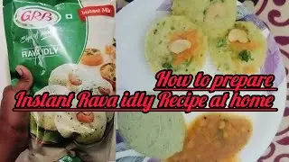 how to prepare😉GRB instant Rava idli recipe at home easy breakfast recipe😋 #easyrecipe #grb #kannada