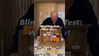 BLIND TASTE TEST with Gary (Episode 2 - Part 4) #blindtastetest #thecarluccios
