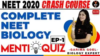 Complete NEET Biology MCQ Menti Quiz | Crash Course NEET 2020 Preparation | NEET MCQ | Garima Goel