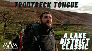 Troutbeck Tongue, a must do Wainwright