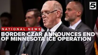 Border Czar Tom Homan announces end of Minnesota Operation Metro Surge