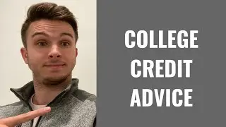 What YOU NEED to do right now as a college student | Credit Advice