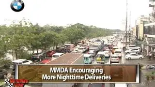 MMDA Encouraging More Nighttime Deliveries   Motoring Review
