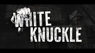 White Knuckle Speedrun (21:47) Campaign