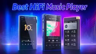 Top 5 Best HiFi Music Players - You Must Hear in 2026!