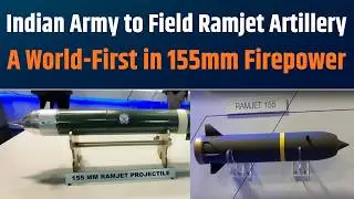 Ramjet Artillery Shells: India&rsquo;s Next Big Defence Breakthrough