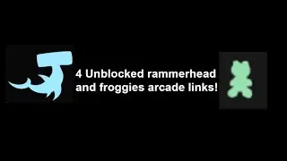 4 Unblocked rammerhead and froggies arcade links for school chromebook!