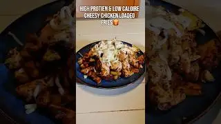 Cheesy chicken loaded fries