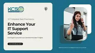 9 IT Helpdesk Best Practices to Improve Your IT Support Service