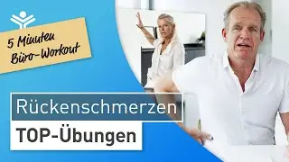 TOP &Uuml;bungen bei R&uuml;ckenschmerzen: 5 Min. R&uuml;ckentraining f&uuml;r Zuhause und B&uuml;ro