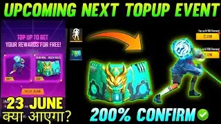 NEXT TOPUP EVENT FREE FIRE | 23 JUNE TOPUP EVENT | NEW TOPUP EVENT FREE FIRE | NEXT TOPUP EVENT |#FF