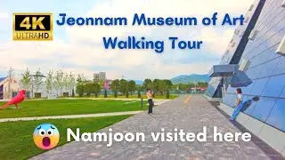 [4K] Jeonnam Museum of Art Walking Tour - BTS's leader RM (Namjoon) visited here #Namjooning