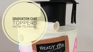 How to make graduation cake toppers (Part 1)