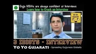 Yo Yo Gujarati - 3 Idiots Job Interview - Brahma Raval