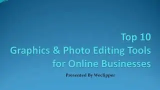 Top 10  photo editing tools for business | Weclipper.com