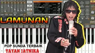 LAMUNAN YAYAN JATNIKA #org2020 | STYLE ORG | MANUAL STYLR | LAGU POP SUNDA | SUNDA VIRAL