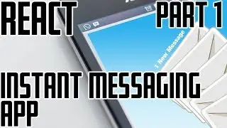 React Chat App Part 1 - Set Up