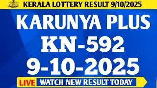 KARUNYA PLUS KN-592 LOTTERY RESULT TODAY 9/10/25 LOTTERY