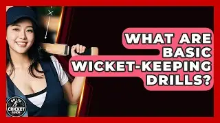 What Are Basic Wicket-keeping Drills? - Go-To Cricket Guide