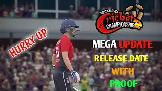 WCC2 MEGA UPDATE|| RELEASE DATE|| WITH PROOF|| BY GAMING VIDEOS||