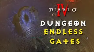 Diablo 4 - Dungeon Endless Gates