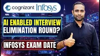 Cognizant AI Enabled Interview | Elimination Round ? | Infosys Hiring Exam Date