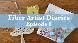 Fiber Artist Diaries - Episode 8 | Holiday Gift Ideas | Fiber Arts | Camping, Hiking & Antiquing