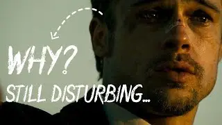 Why Seven Still Disturbing? 