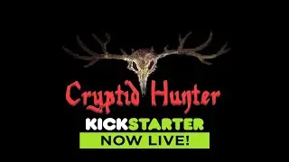 Cryptid Hunter: Our Latest Production Run