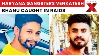 Haryana’s Most-Wanted Venkatesh Garg, Bhanu Rana Caught in Georgia and US Raids