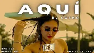 [FREE] Reggaeton Spanish Type Beat &laquo;AQUI&nbsp;&raquo; Instru Rap Ambiance &Eacute;t&eacute; 2026 By COSMO