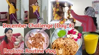 My Realistic Routine for a Healthy Lifestyle ✌🏻 | December Weight Loss Challenge (Day -8) 😍