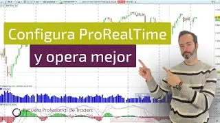 🔧 Cómo Configurar ProRealTime para Operar Mejor | Gráficos Claros y Personalizados 🚀