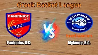 Panionios B.C. vs Mykonos B.C. Live Score Greece Greek Basket League